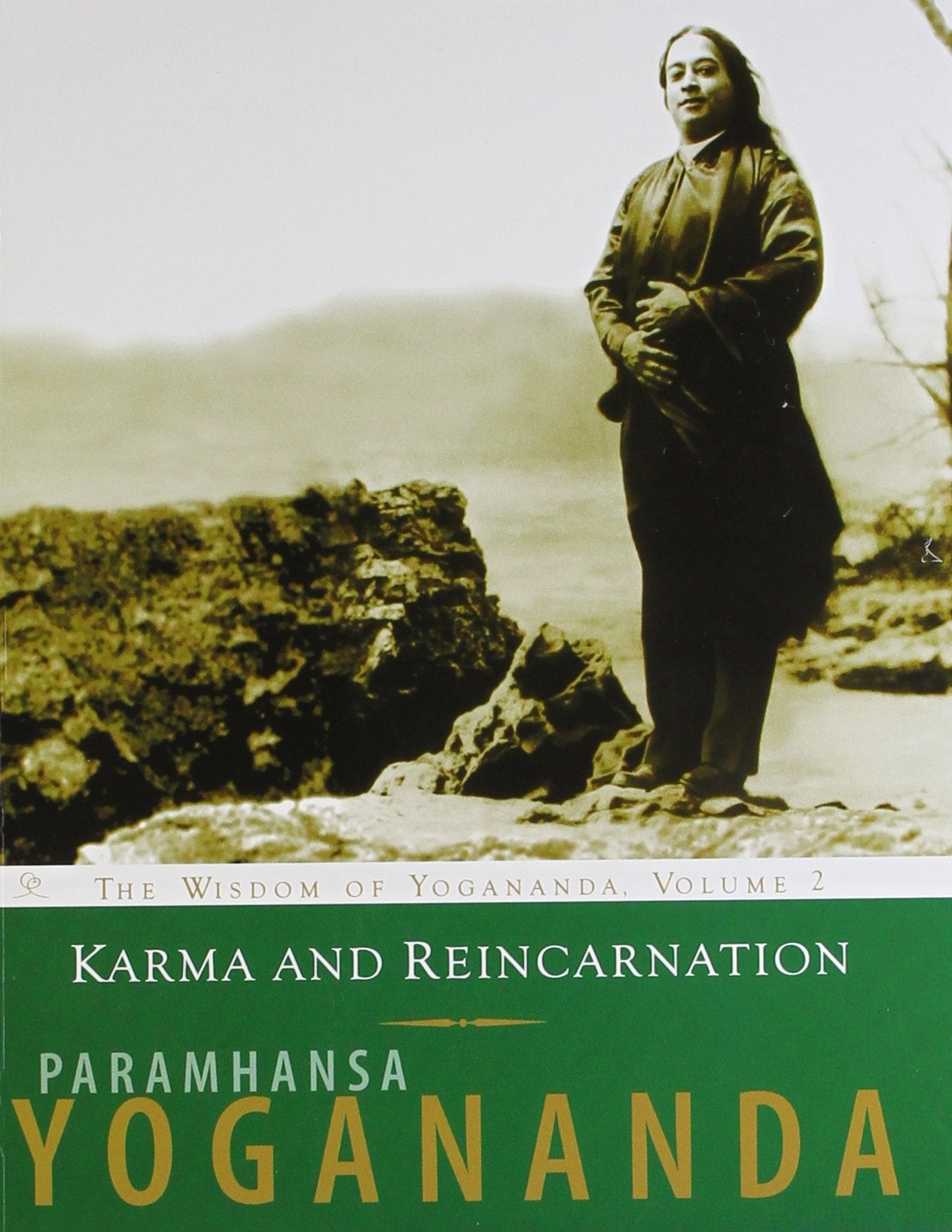 Karma And Reincarnation YOGANANDA PARAMHANSA Lifestyle