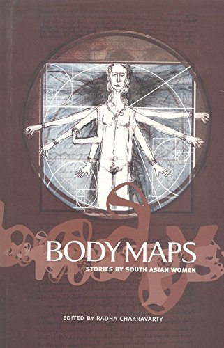 Body Maps: Stories by South Asian Women Essays & Short Stories