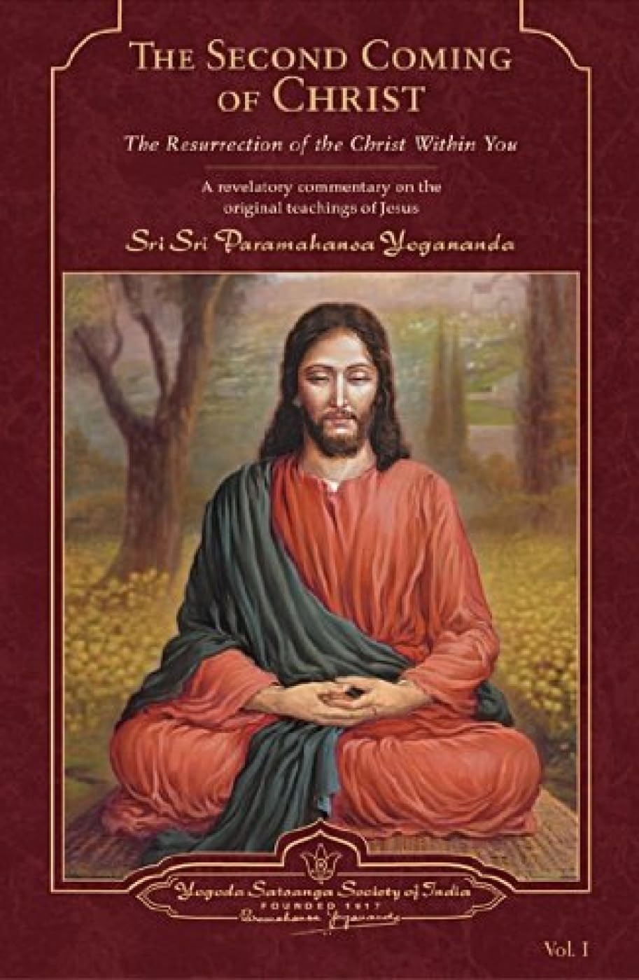 The Second Coming of Christ: The Resurrection of the Christ within You Religion & Esotericism