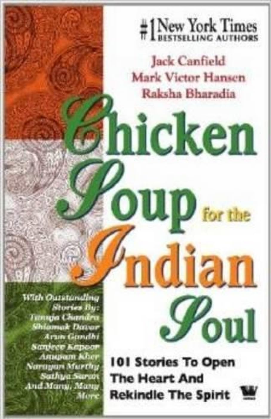 Chicken Soup for the Indian Soul: 101 Stories to Open the Heart Self-help
