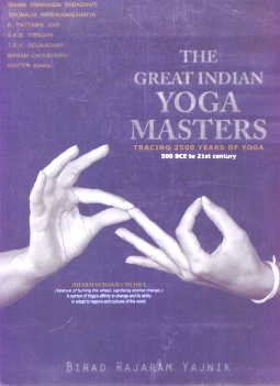 The Great Indian Yoga Masters Yajnik Rajaram Birad Lifestyle