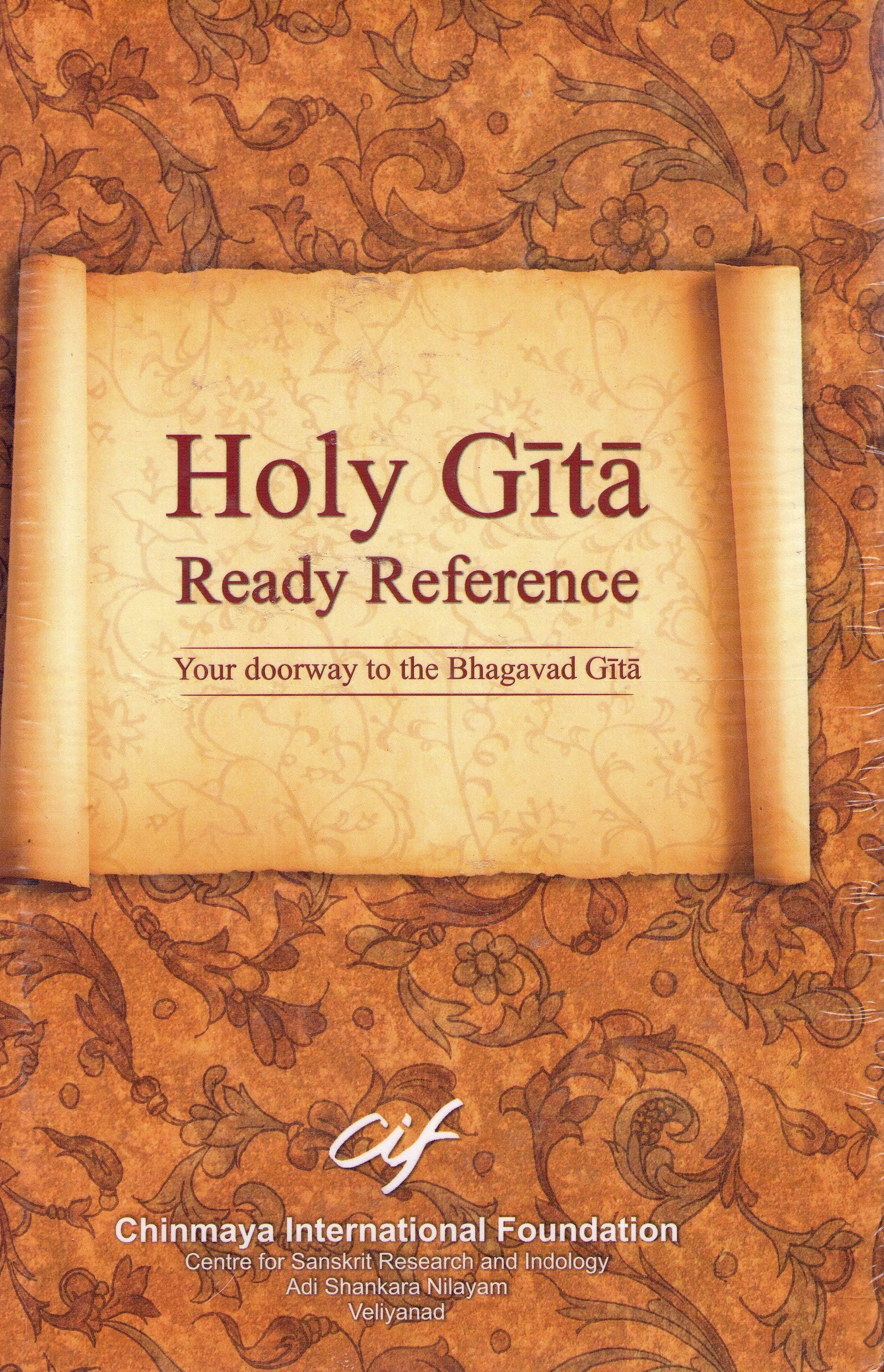 Holy Gita Ready Reference/A compendium of questions and answers with an alphabetical index of the padas and Gita Astottarasat Namavali book
