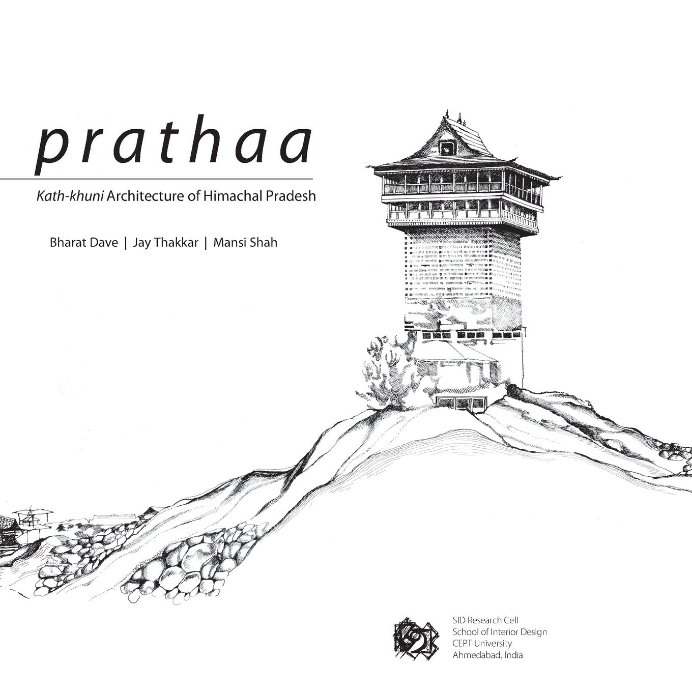 Prathaa: Kath-khuni Architecture of Himachal Pradesh book
