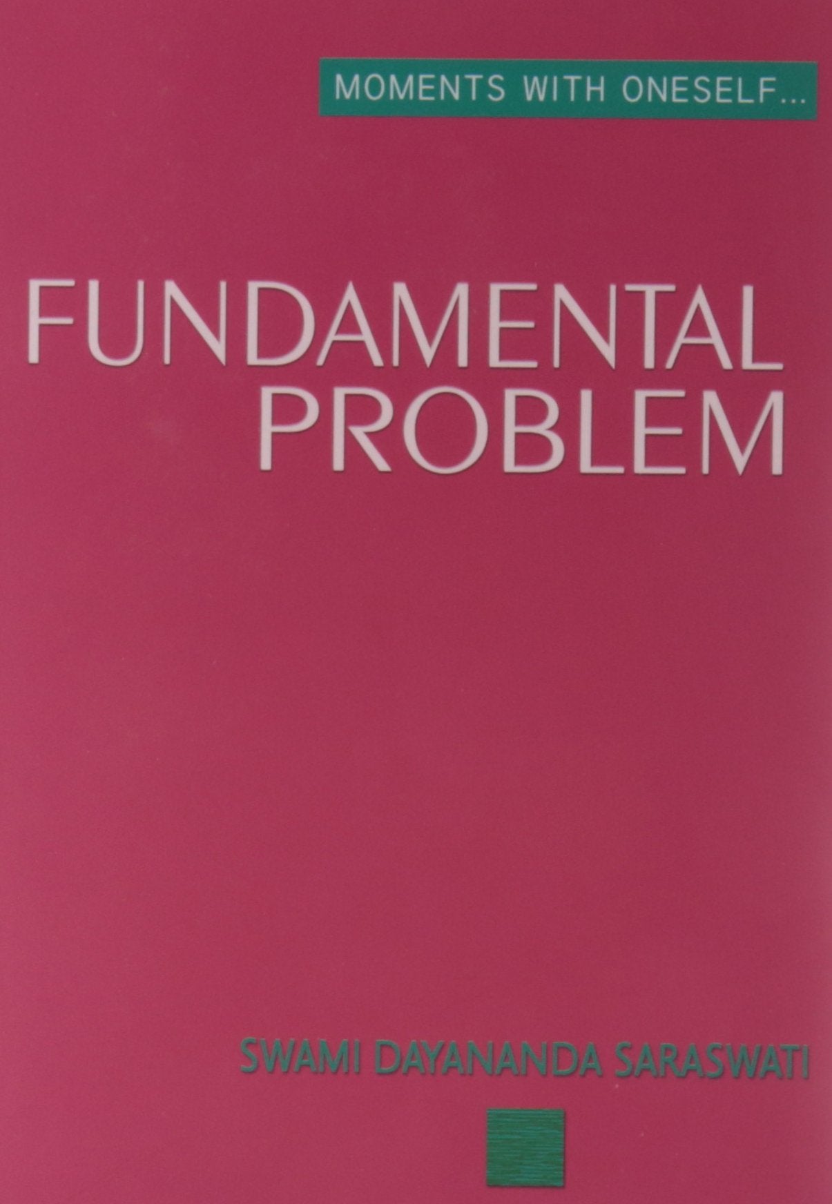Fundamental Problem Philosophy
