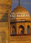1001 Images of Taj Mahal: A Great Wonder of the World Books