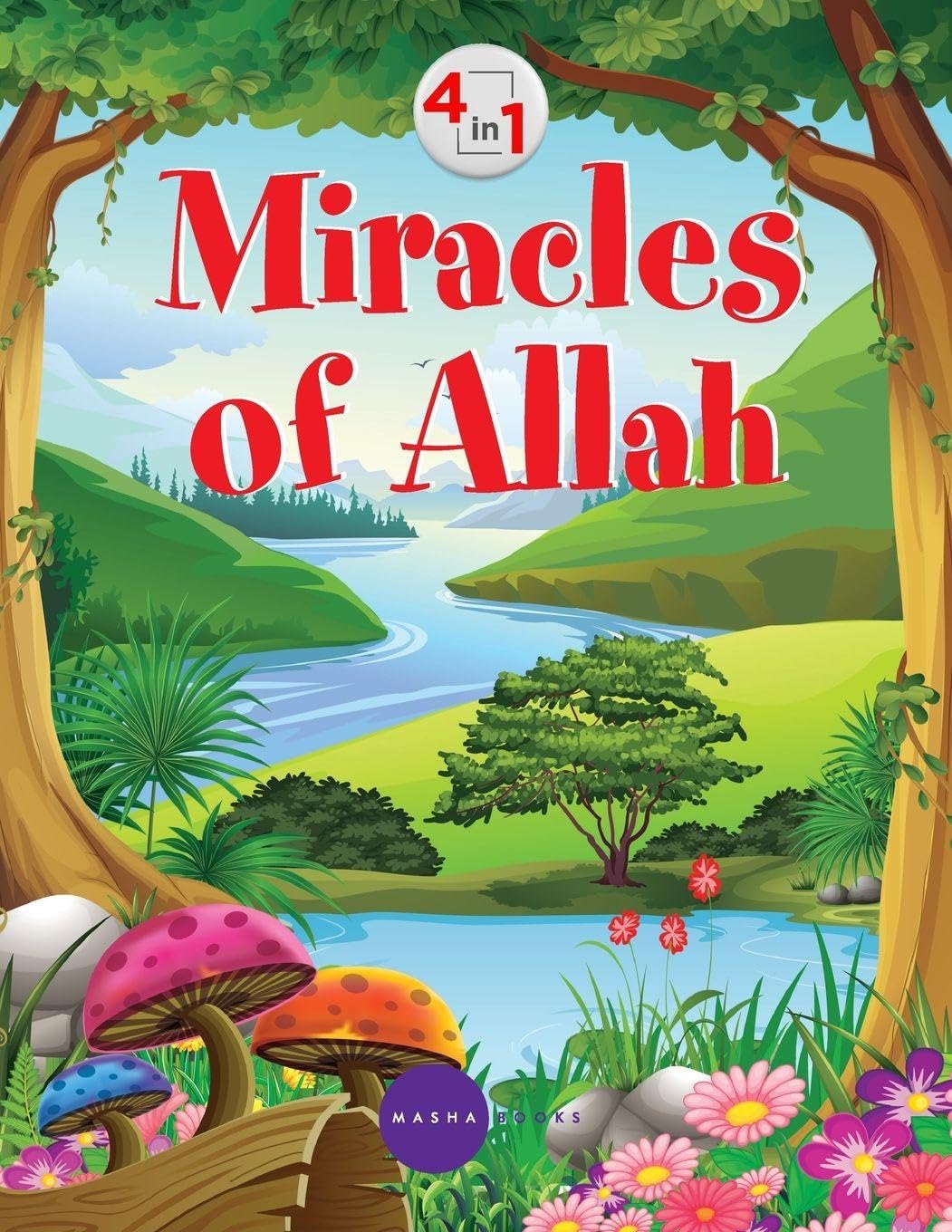 Miracles of Allah - 4 in 1 Contemporary literature