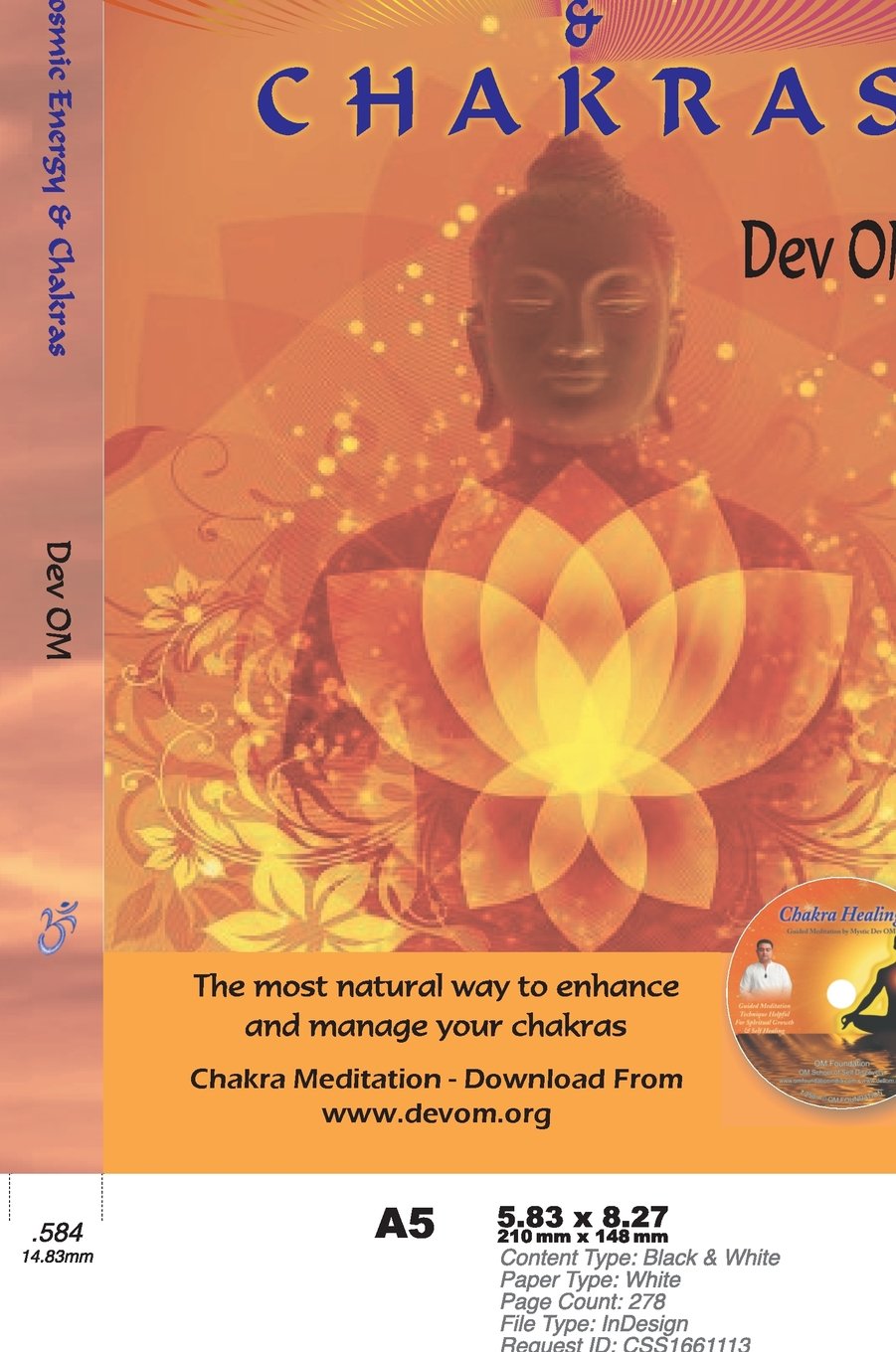 The Cosmic Energy and Chakras: The most natural way to enhance and manage your chakras (Chakra Meditation CD included) Religion & Esotericism