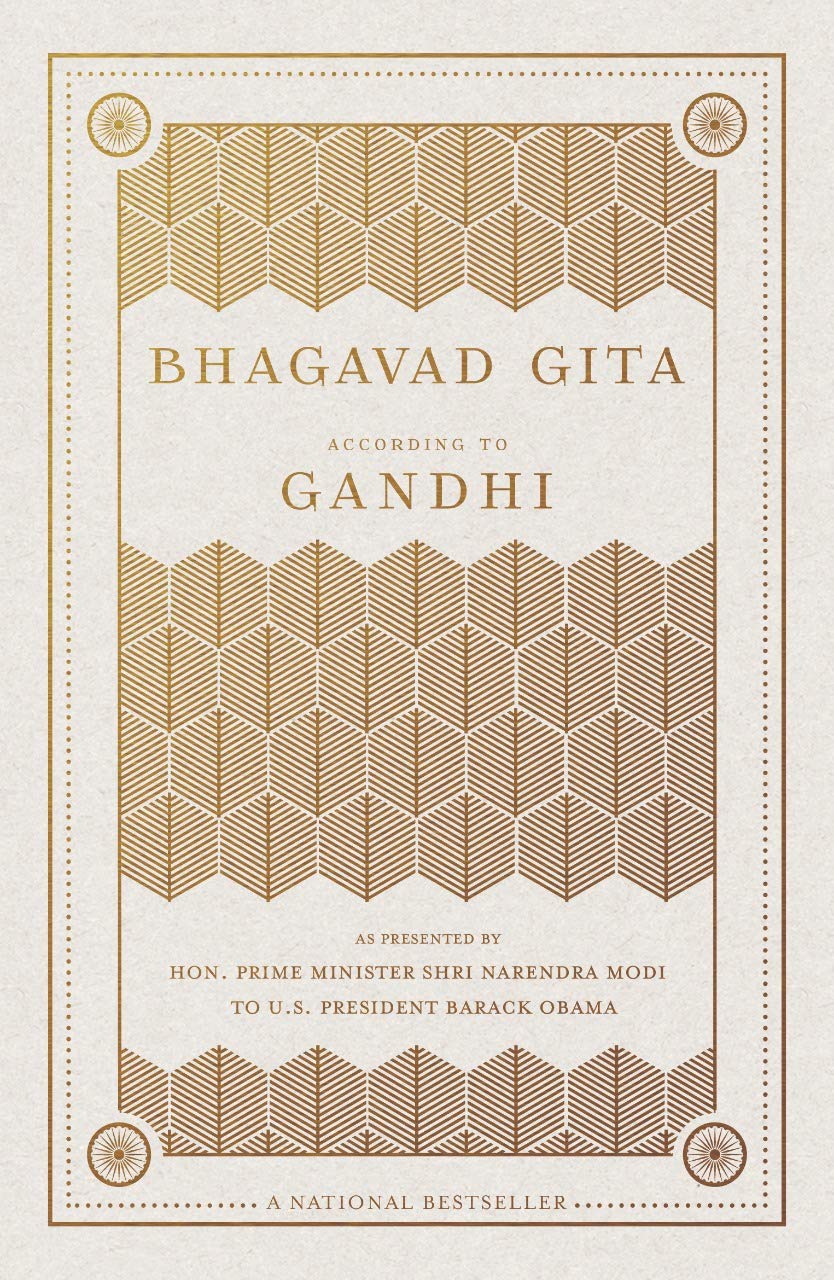 Bhagavad Gita According To Gandhi: Gilded Paperback 2019 Edition - Original Unabridged Translation Of The Sanskrit Text By Mahatma Gandhi (Quignog Collectibles) Books