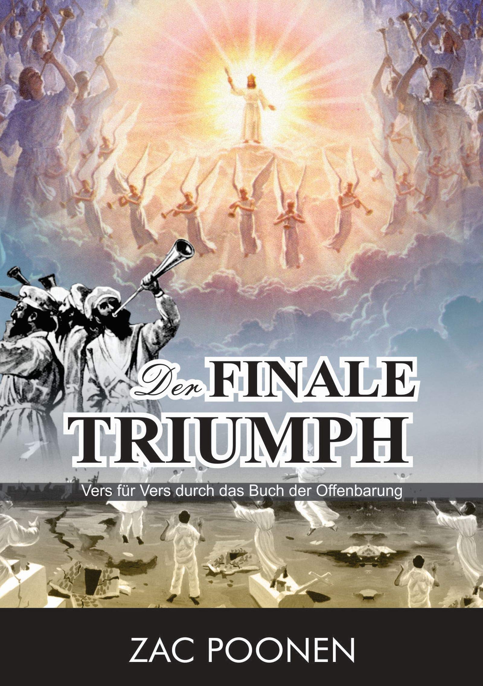 Der finale Triumph - Vers für Vers durch das Buch der Offenbarung Books