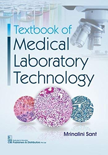Textbook of Medical Labroratory Technology Medicine