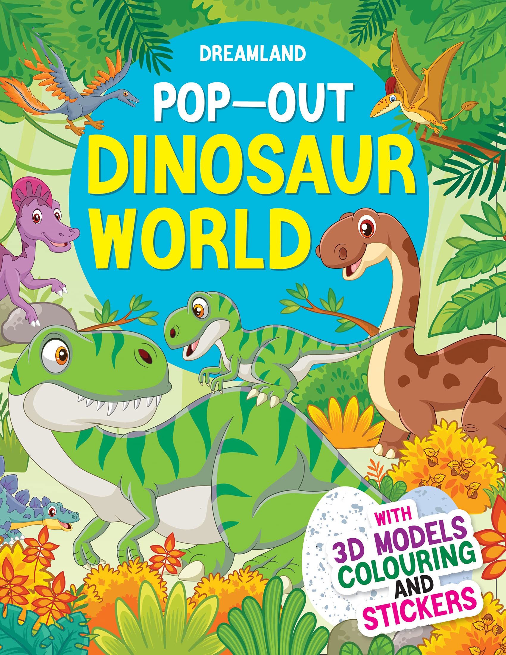 Pop-Out Dinosaurs World: With 3D Models Colouring and Stickers book
