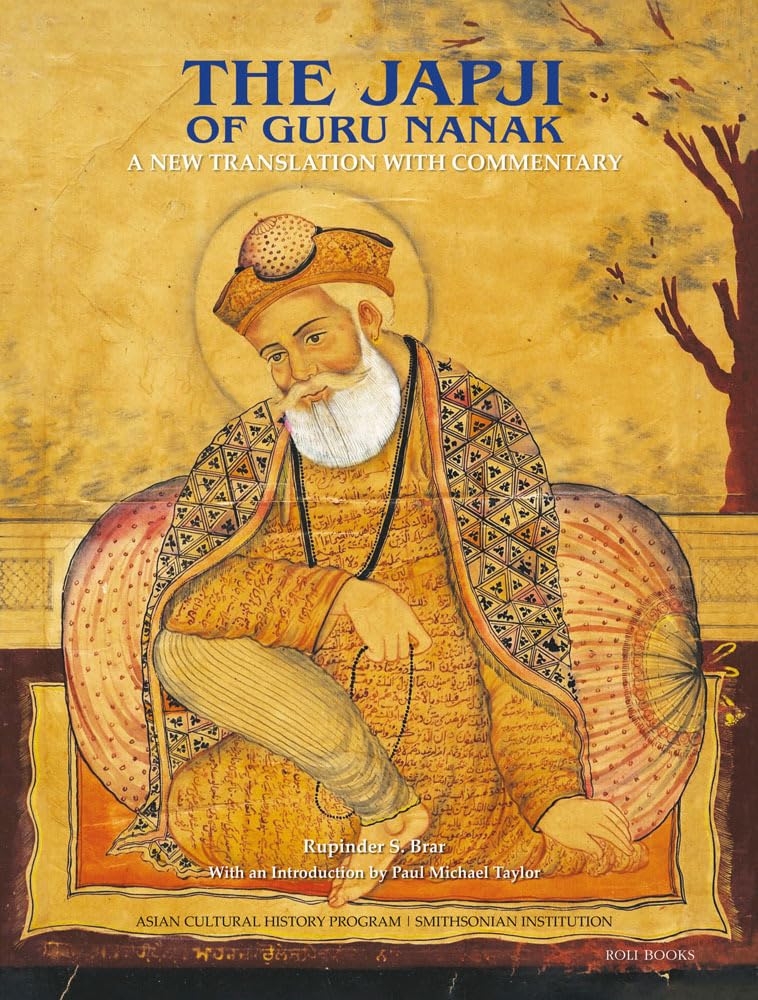 The Japji of Guru Nanak: A New Translation with Commentary Religion & Esotericism