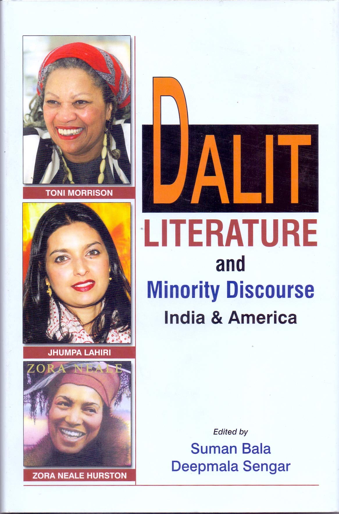 Dalit literature & minority discourse: India and America Contemporary literature