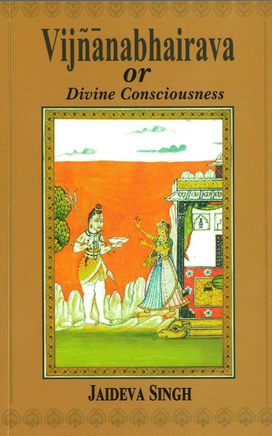 Vijnanabhairava Or Divine Consciousness Religion & Esotericism