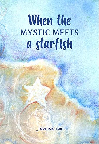 When The Mystic Meets a Starfish Books