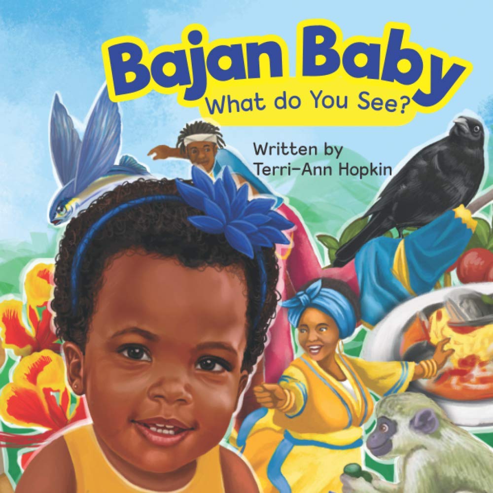 Bajan Baby What Do You See? Novels & Short Stories