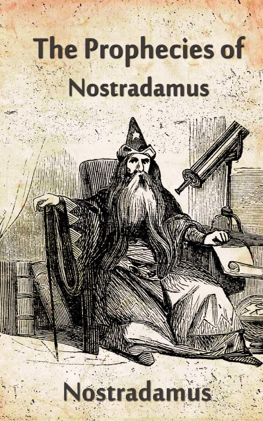 The Prophecies Of Nostradamus Religion & Esotericism