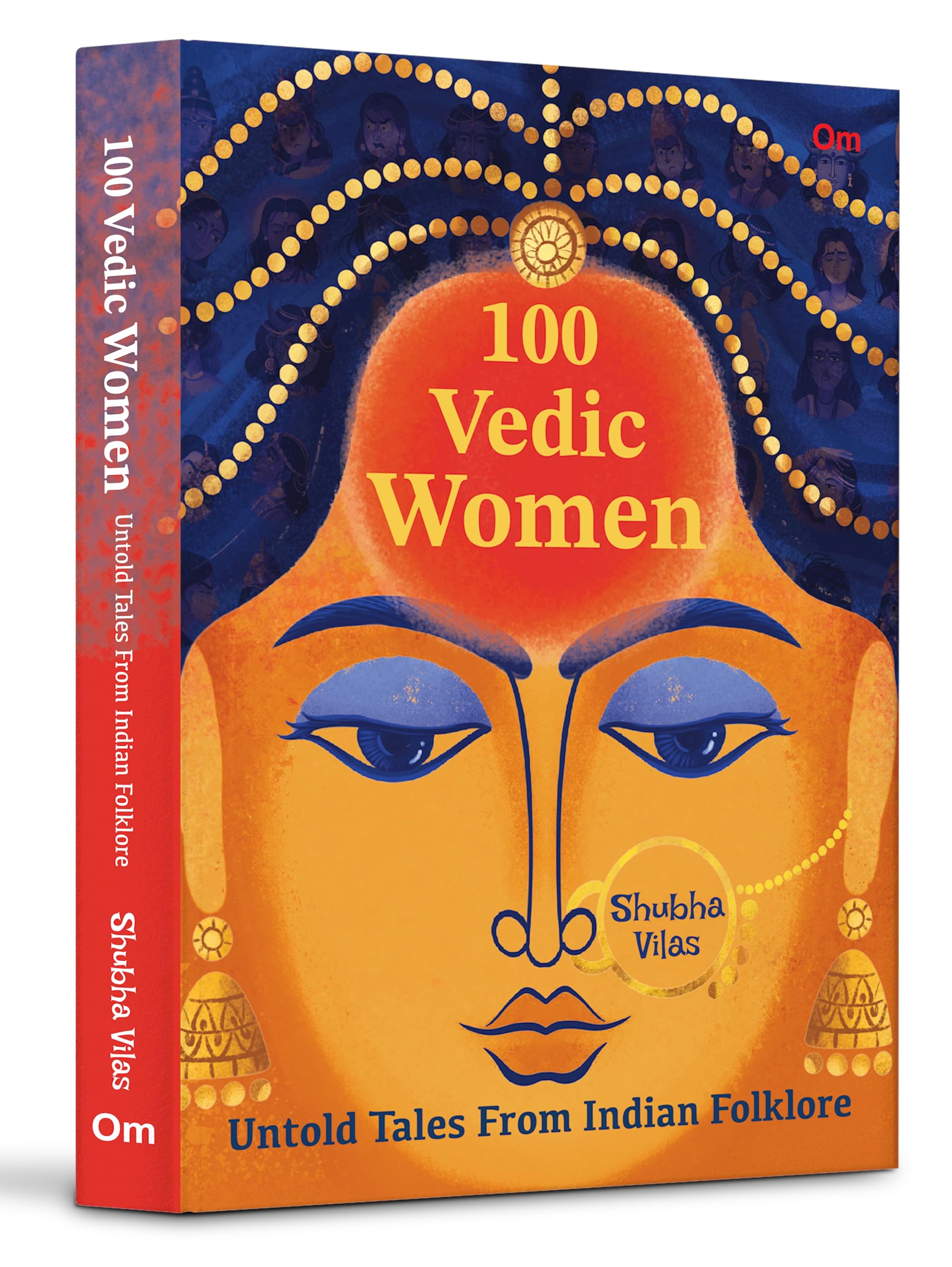 100 Vedic Women: Untold Tales From Indian Folklore Books