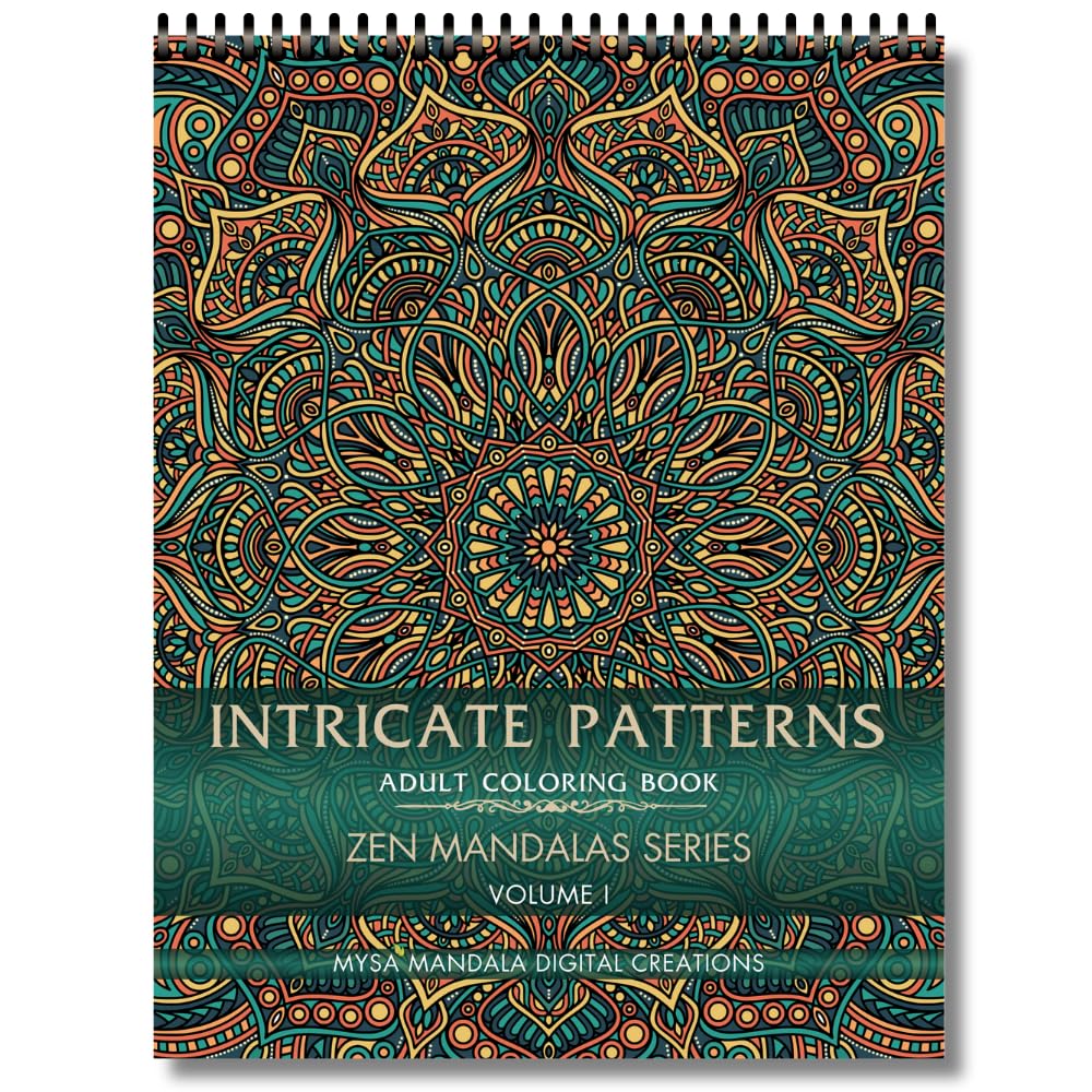 Intricate Patterns Adult Coloring Book - Zen Mandalas Series - Volume 1 Books