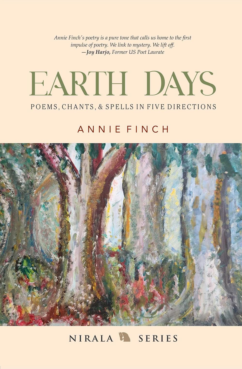 Earth Days: Poems, Chants, & Spells in Five Directions Poetry