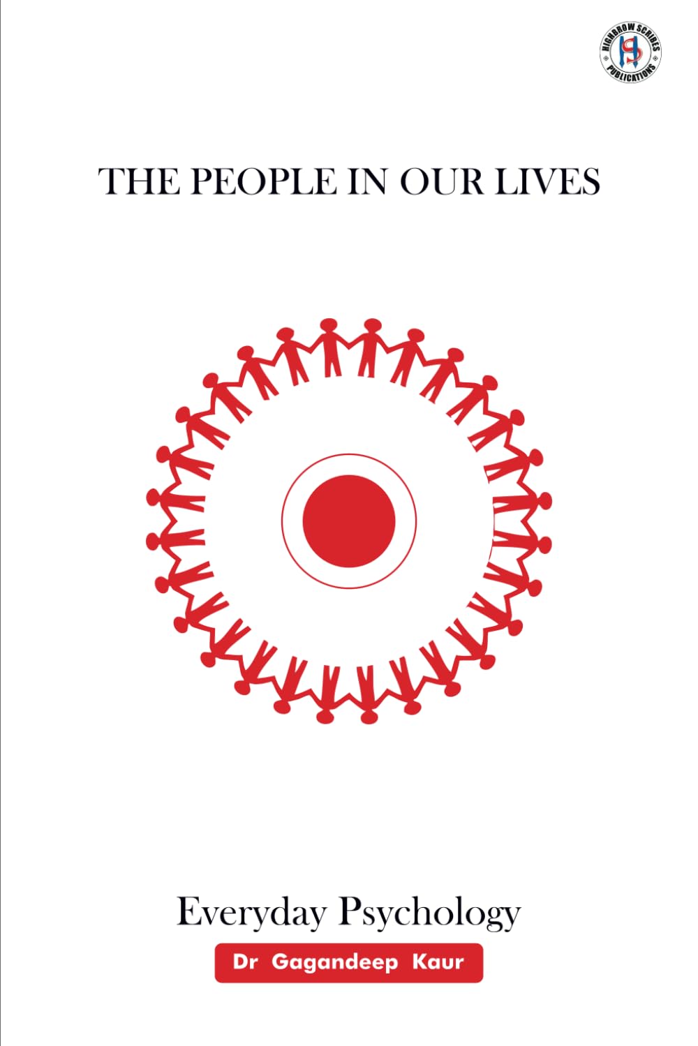 The People in our Lives: Everyday Psychology book