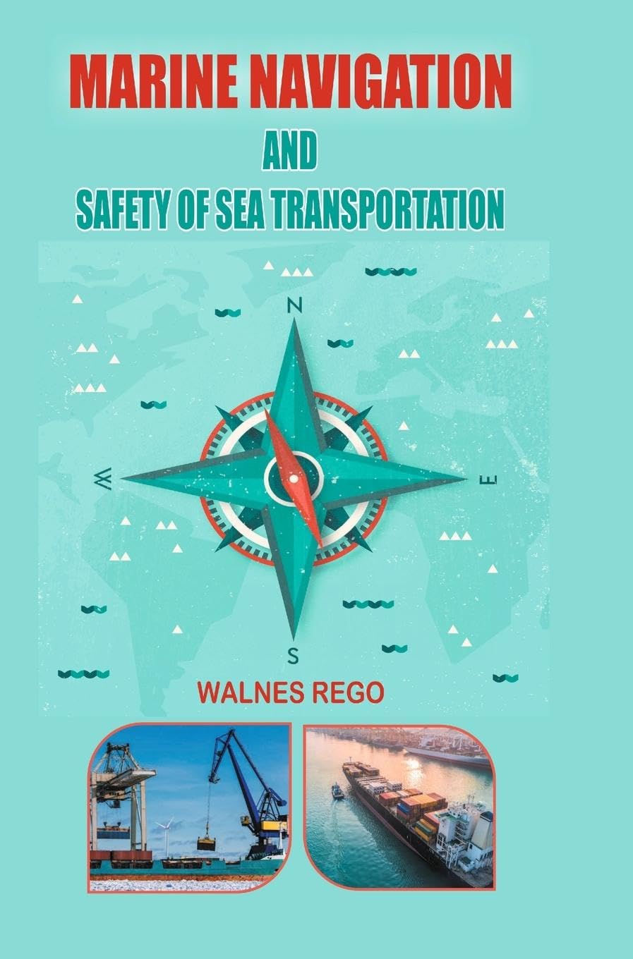 Marine Navigation and Safety of Sea Transportation Contemporary literature