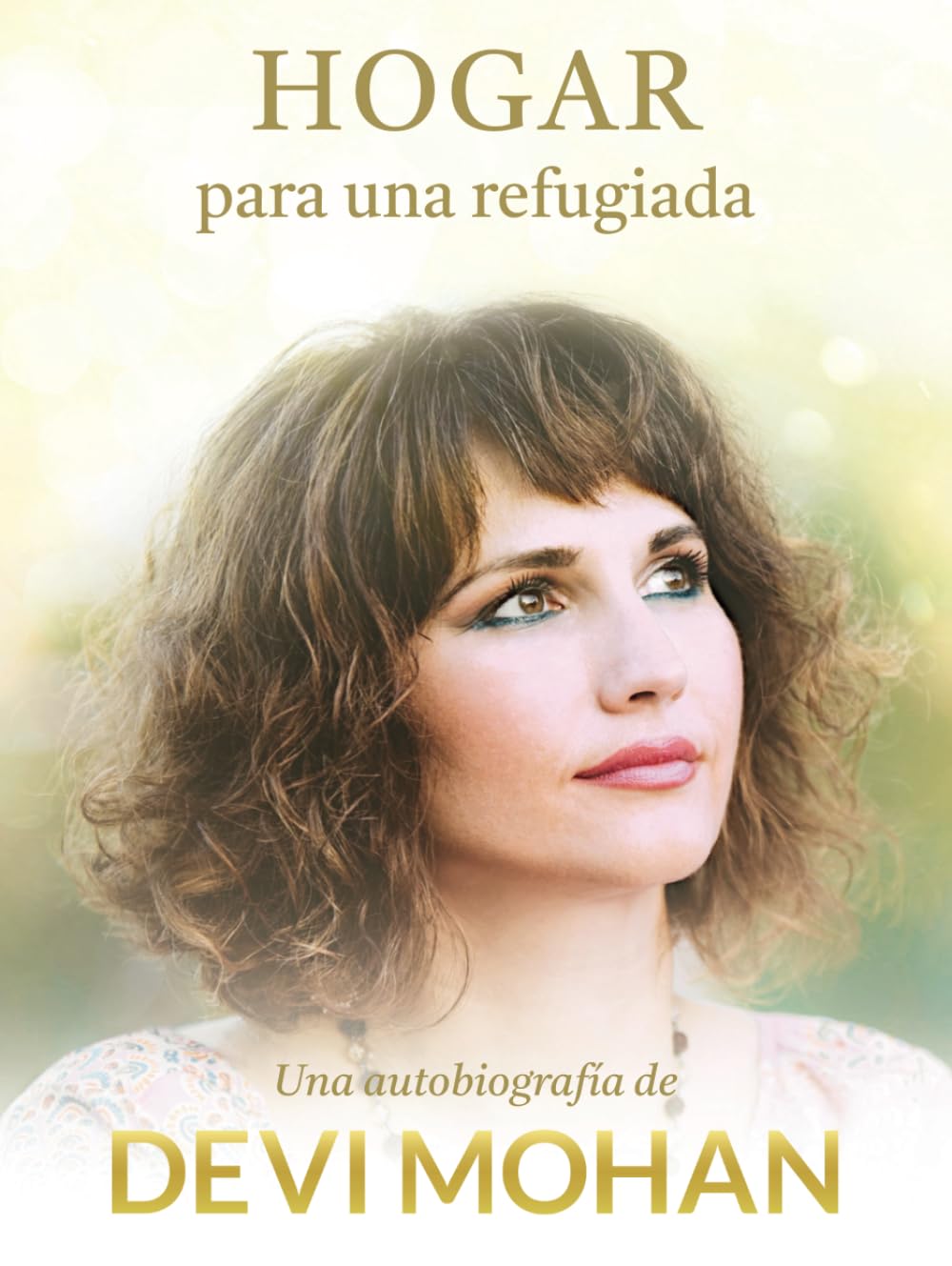 Product Image: Hogar para una refugiada: Una autobiografía por DEVI MOHAN
