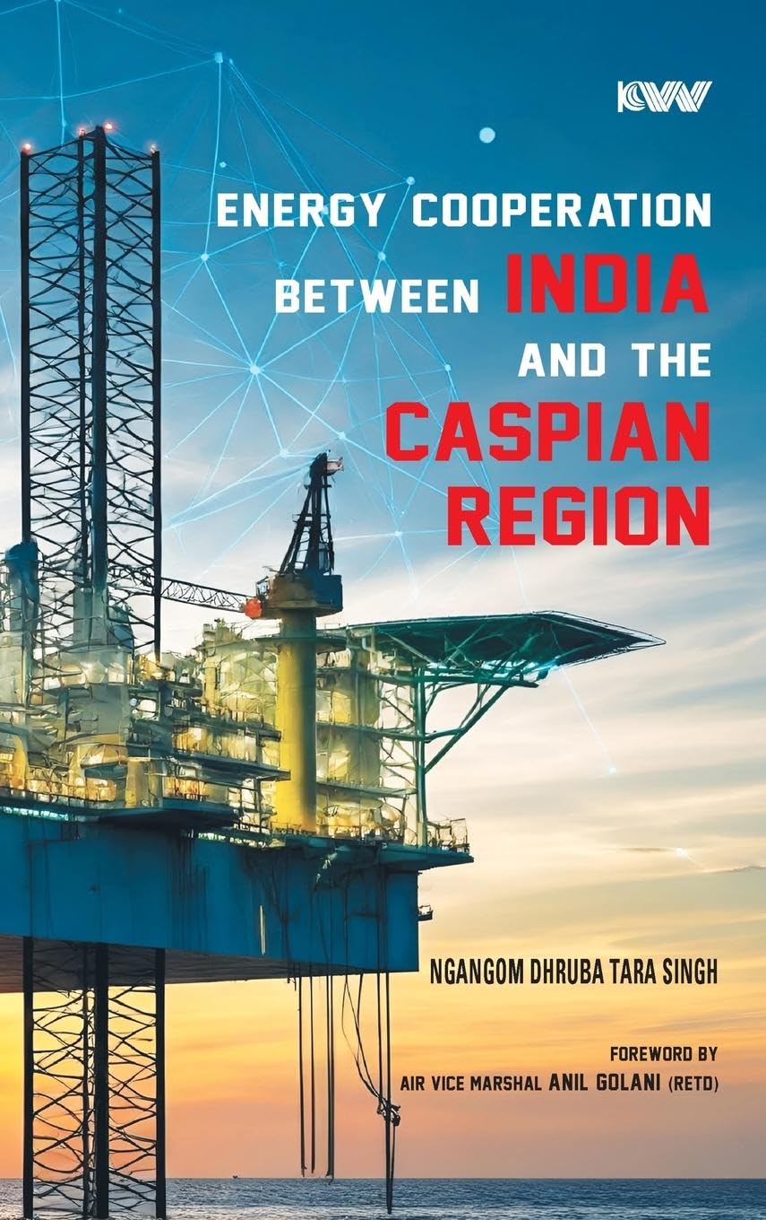 Energy Cooperation between India and the Caspian Region Law