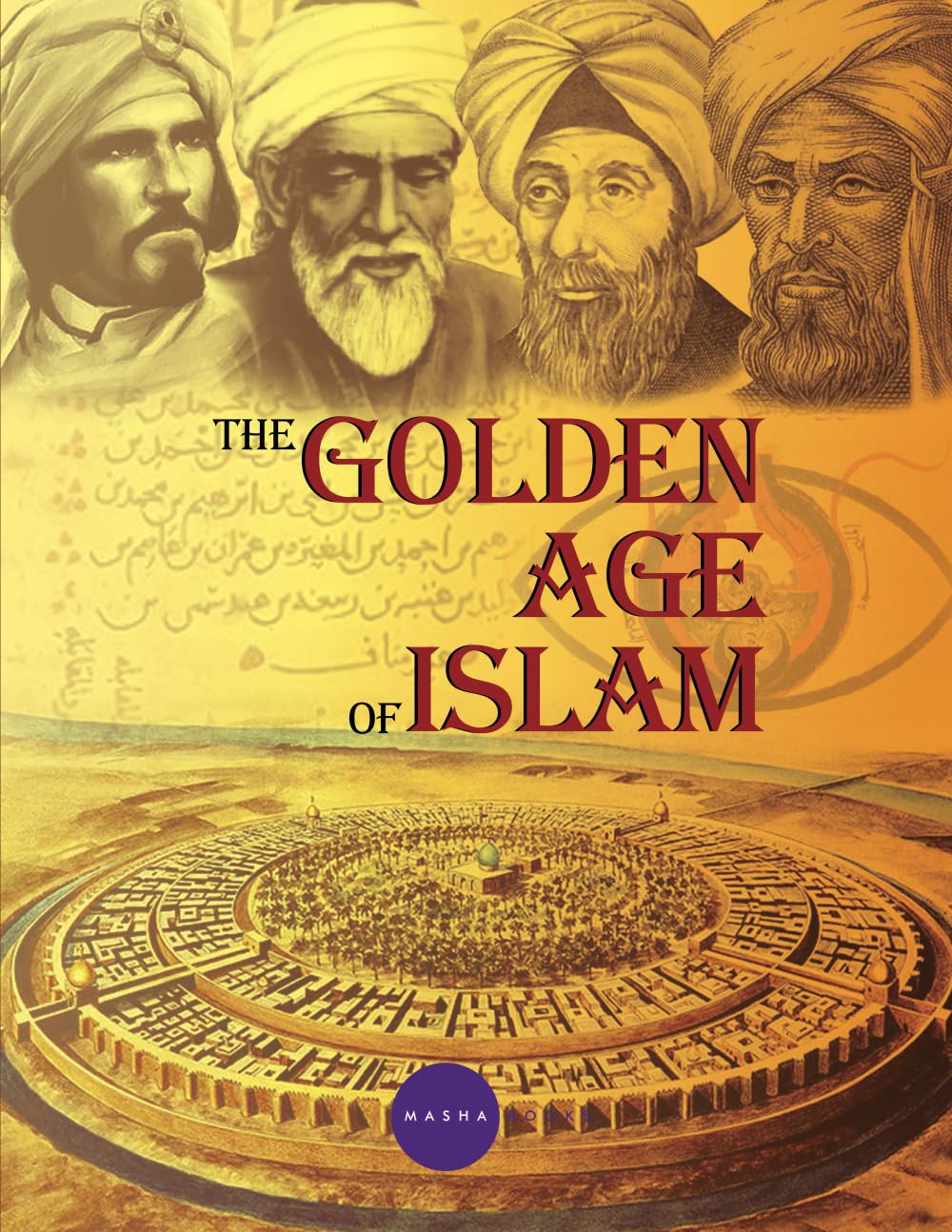 The Golden Age of Islam Social Sciences