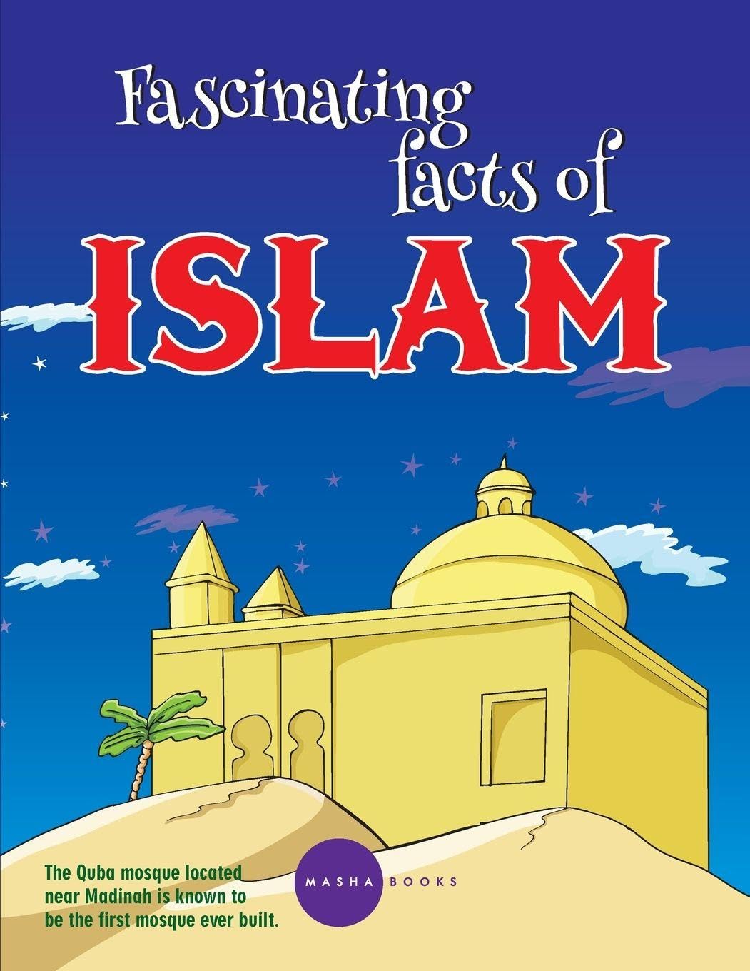 Fascinating Facts of Islam 2 in 1 Contemporary literature