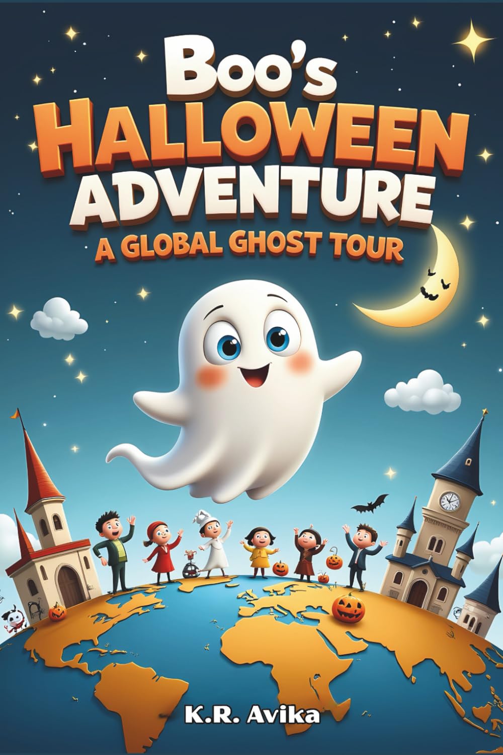 Boo's Halloween Adventure - A Global Ghost Tour Non-fiction