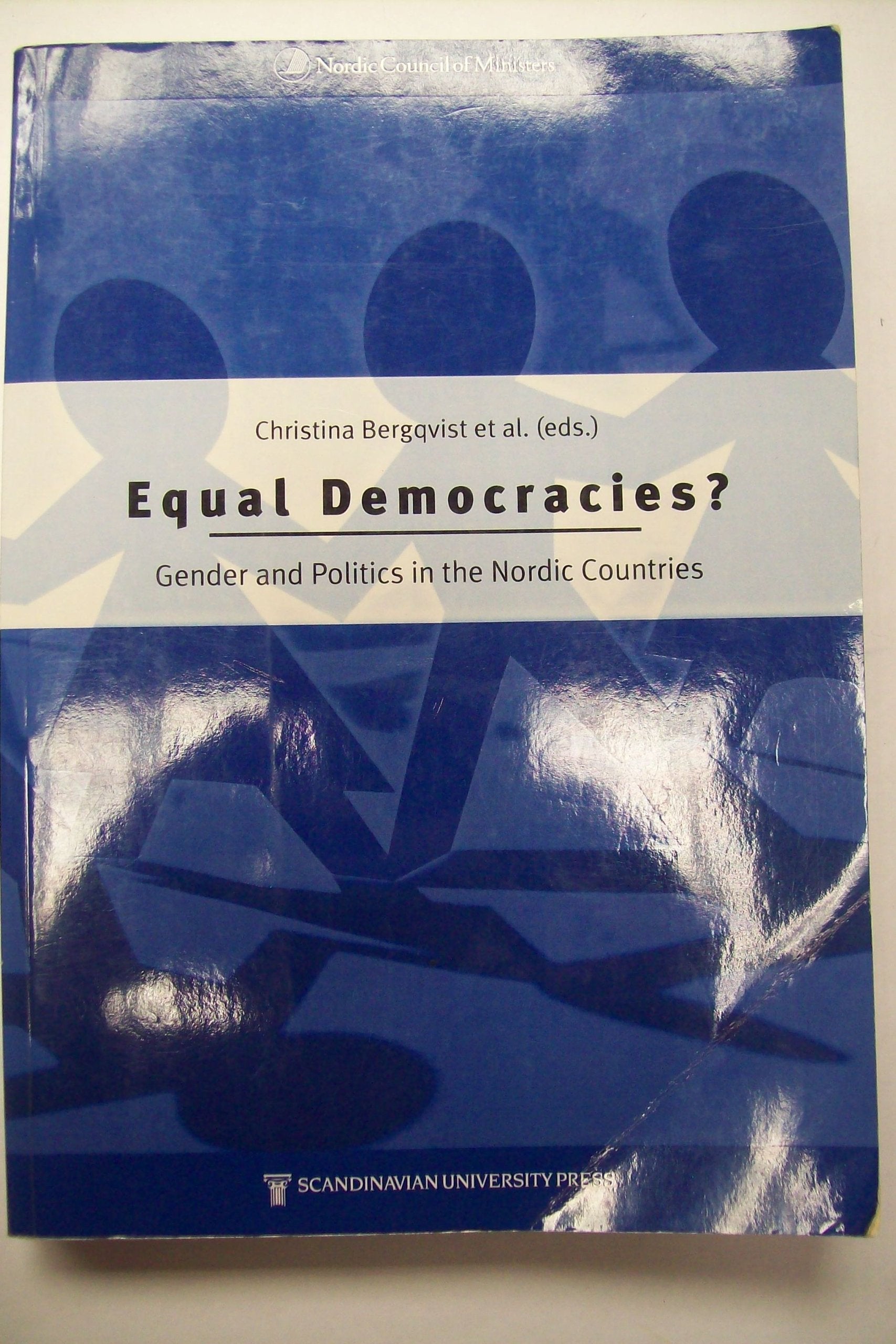 Equal Democracies: Gender and Politics in the Nordic Countries Books