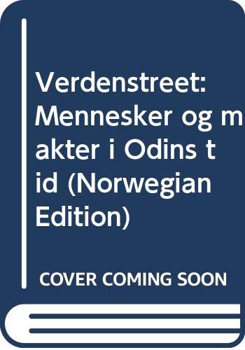 Verdenstreet: Mennesker og makter i Odins tid (Norwegian Edition) Books