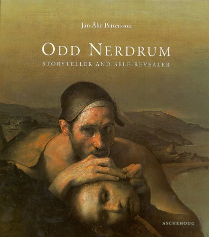 Odd Nerdrum: Storyteller and Self Revealer Contemporary literature
