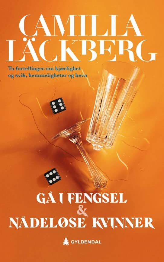 Gå i fengsel ; Nådeløse kvinner Books