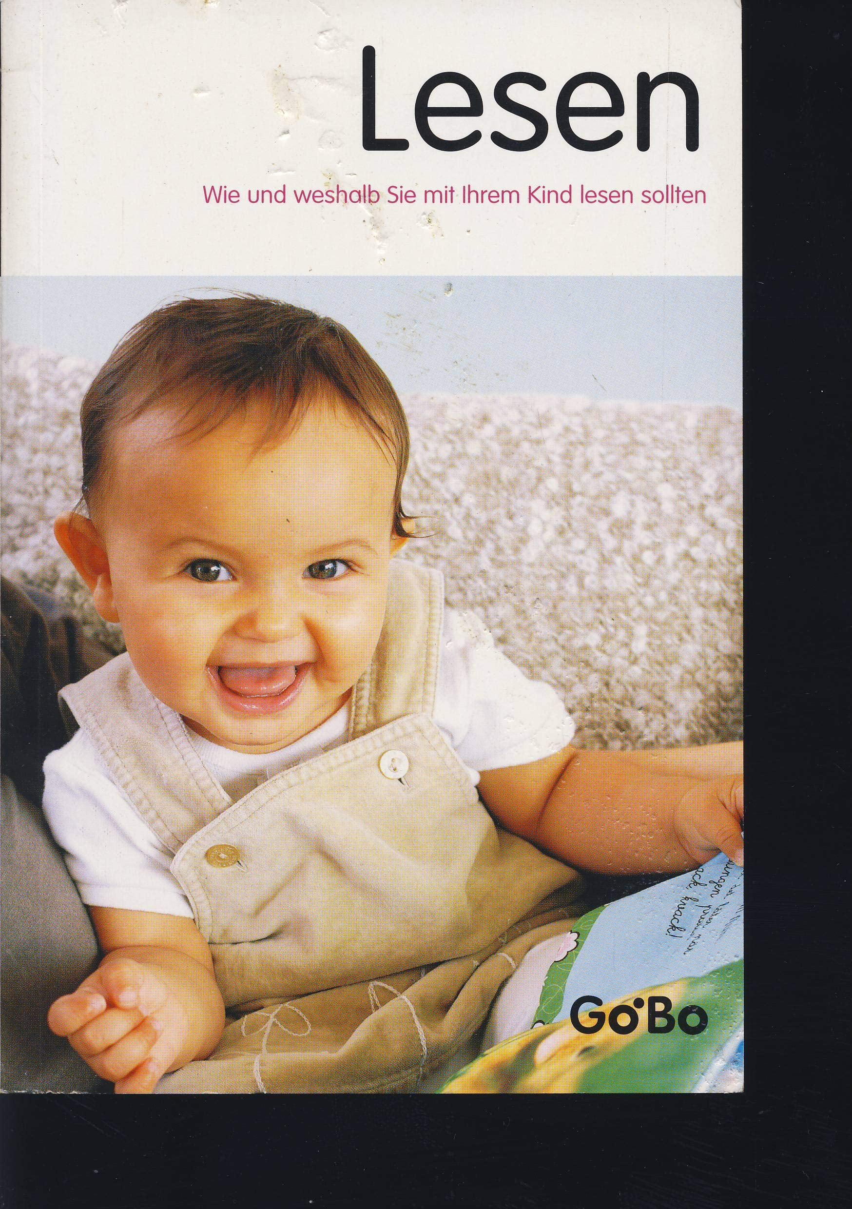 Lesen. Wie und weshalb Sie mit Ihrem Kind lesen sollten Books