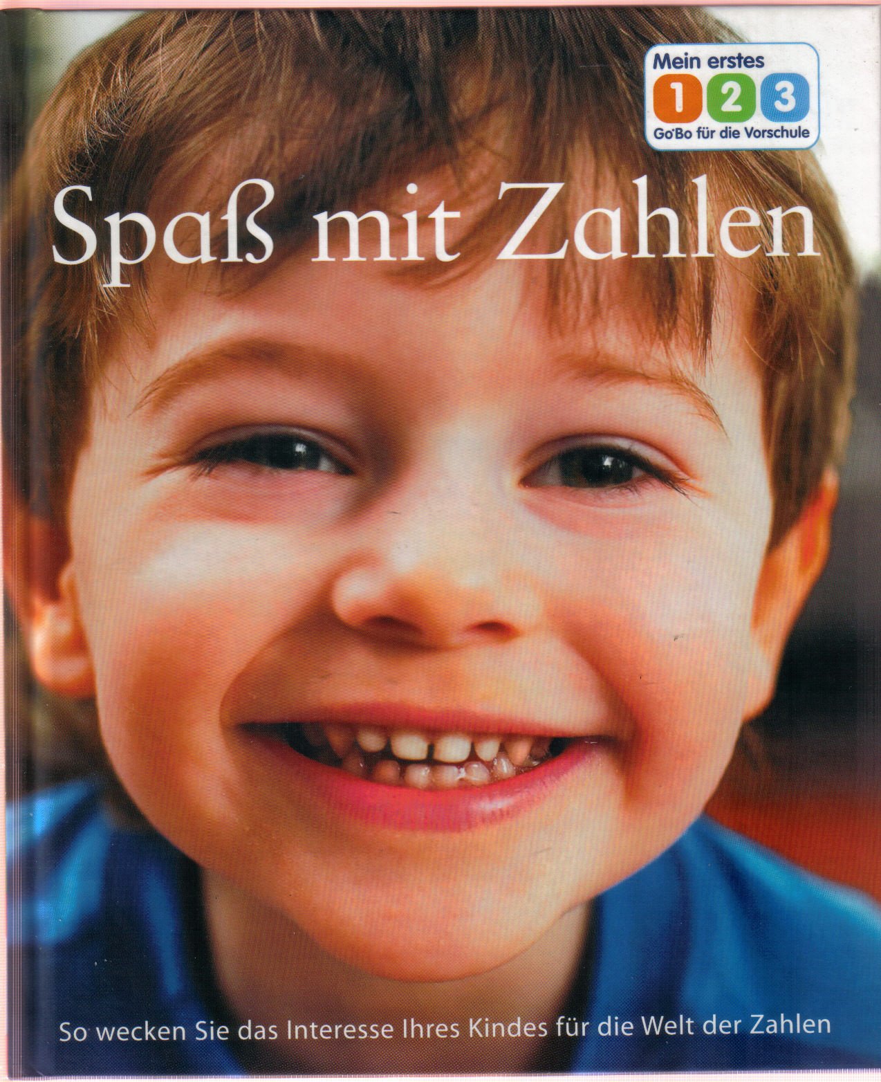 GoBo für die Vorschule: Mein erstes 1 2 3 - Spaß mit Zahlen Books