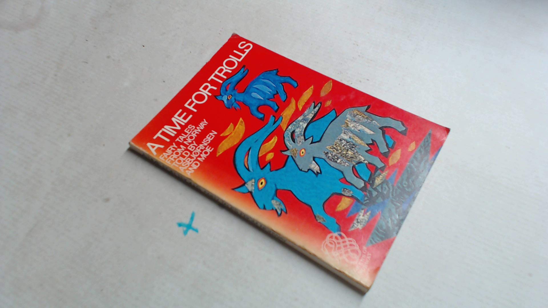 A Time for Trolls: Fairy Tales from Norway Books
