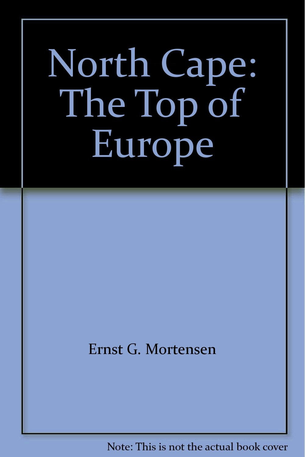 North Cape: The Top of Europe Books
