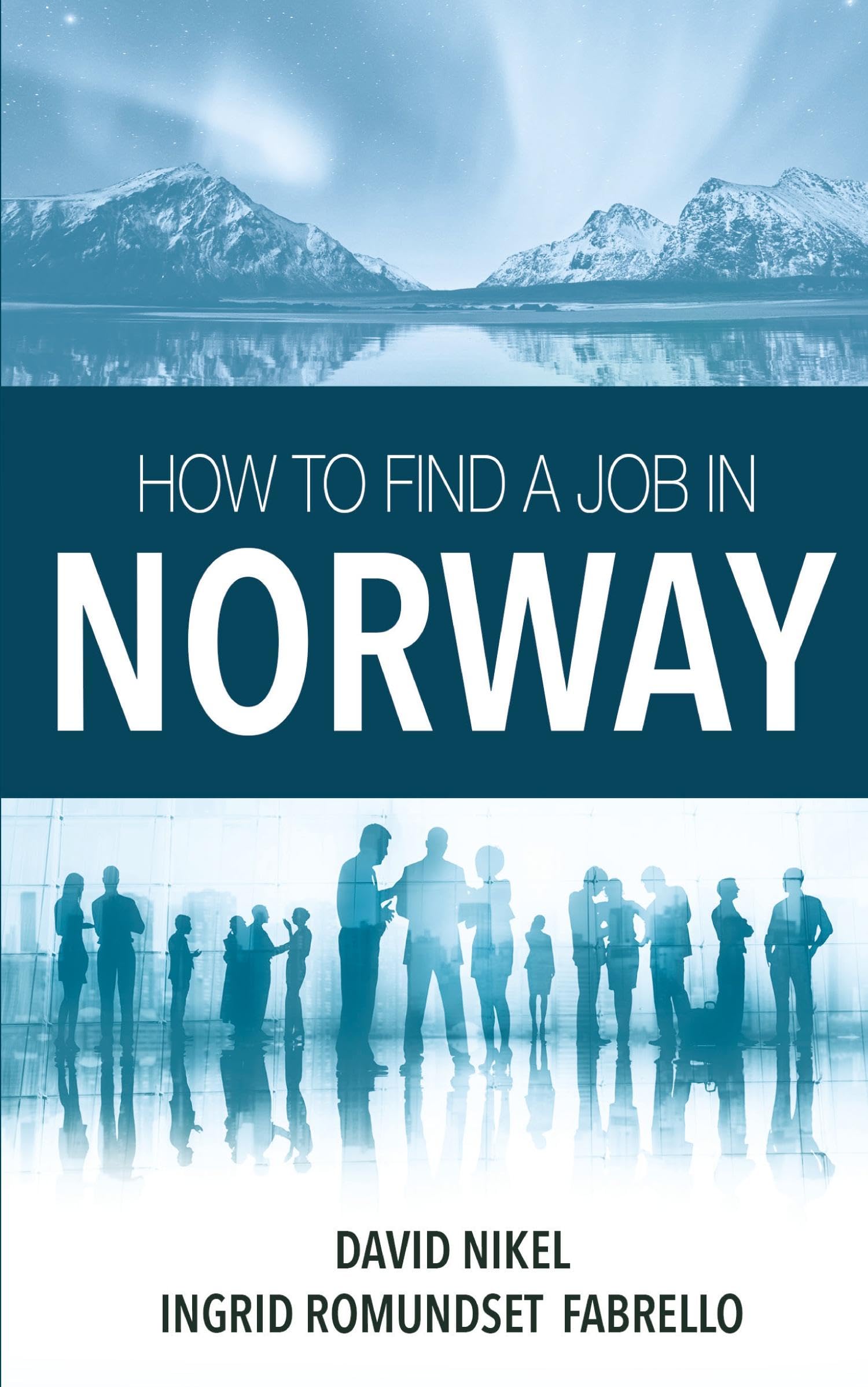 How to Find a Job in Norway Business, Finance & Career