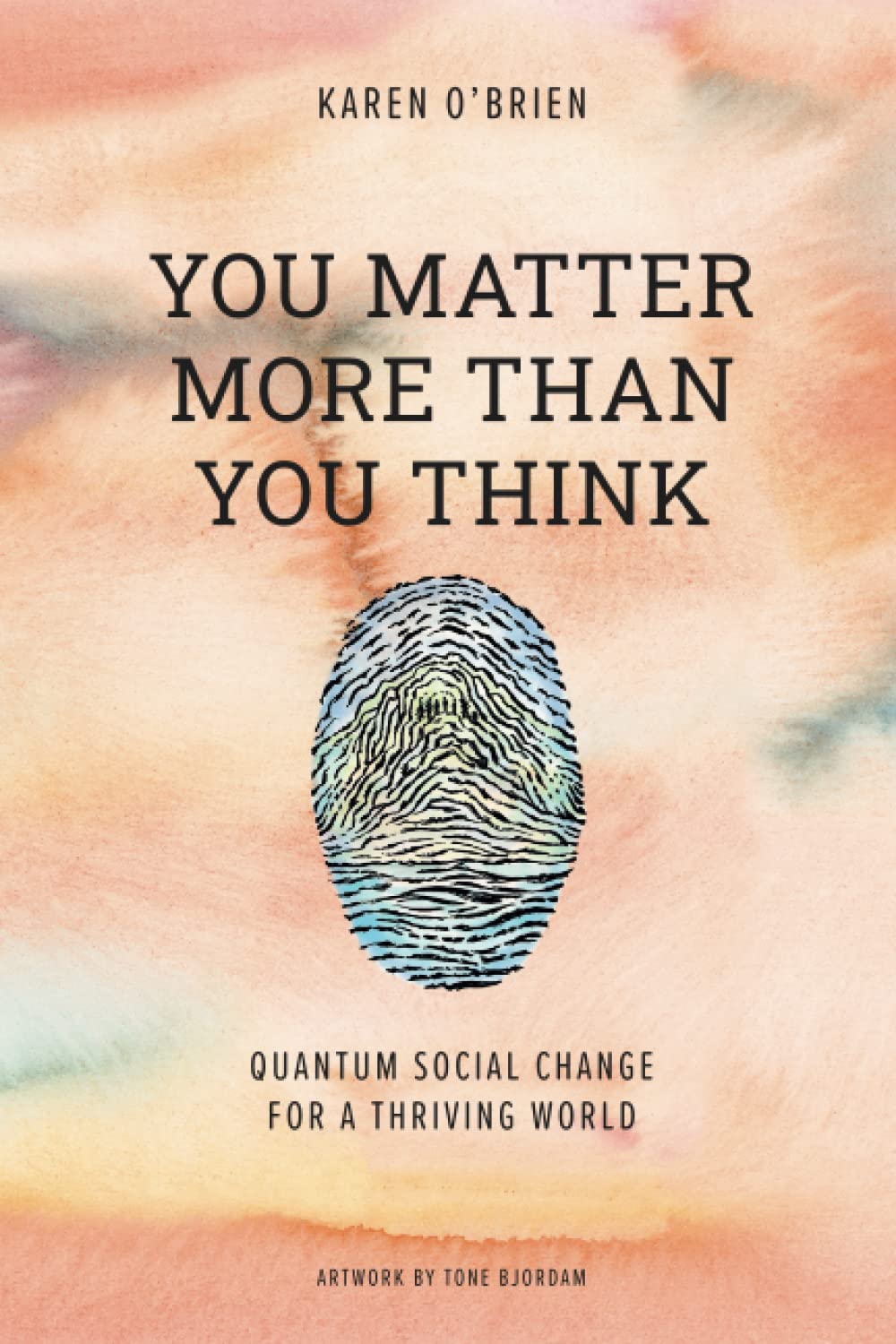 You Matter More Than You Think Social Sciences