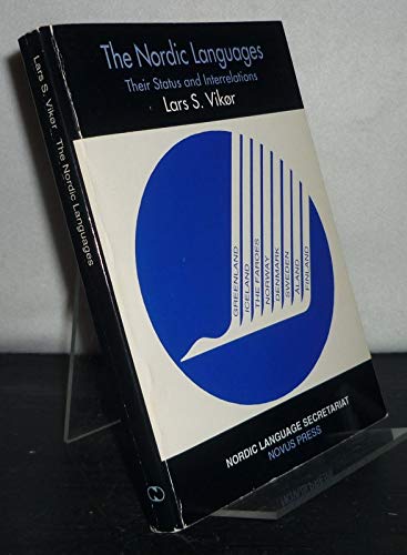 The Nordic languages: Their status and interrelations (Publication / Nordic Language Secretariat) Books