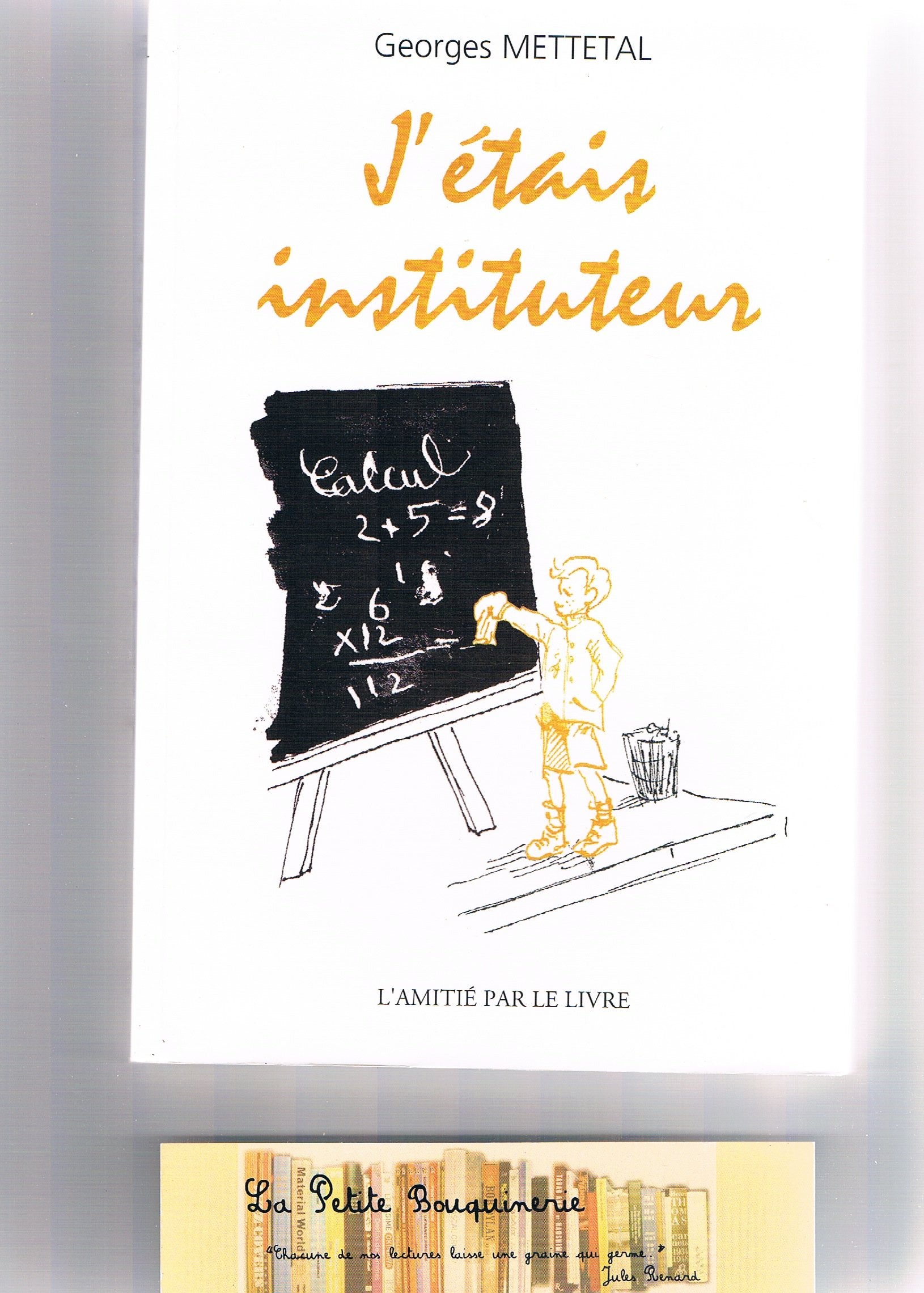 J'étais instituteur book