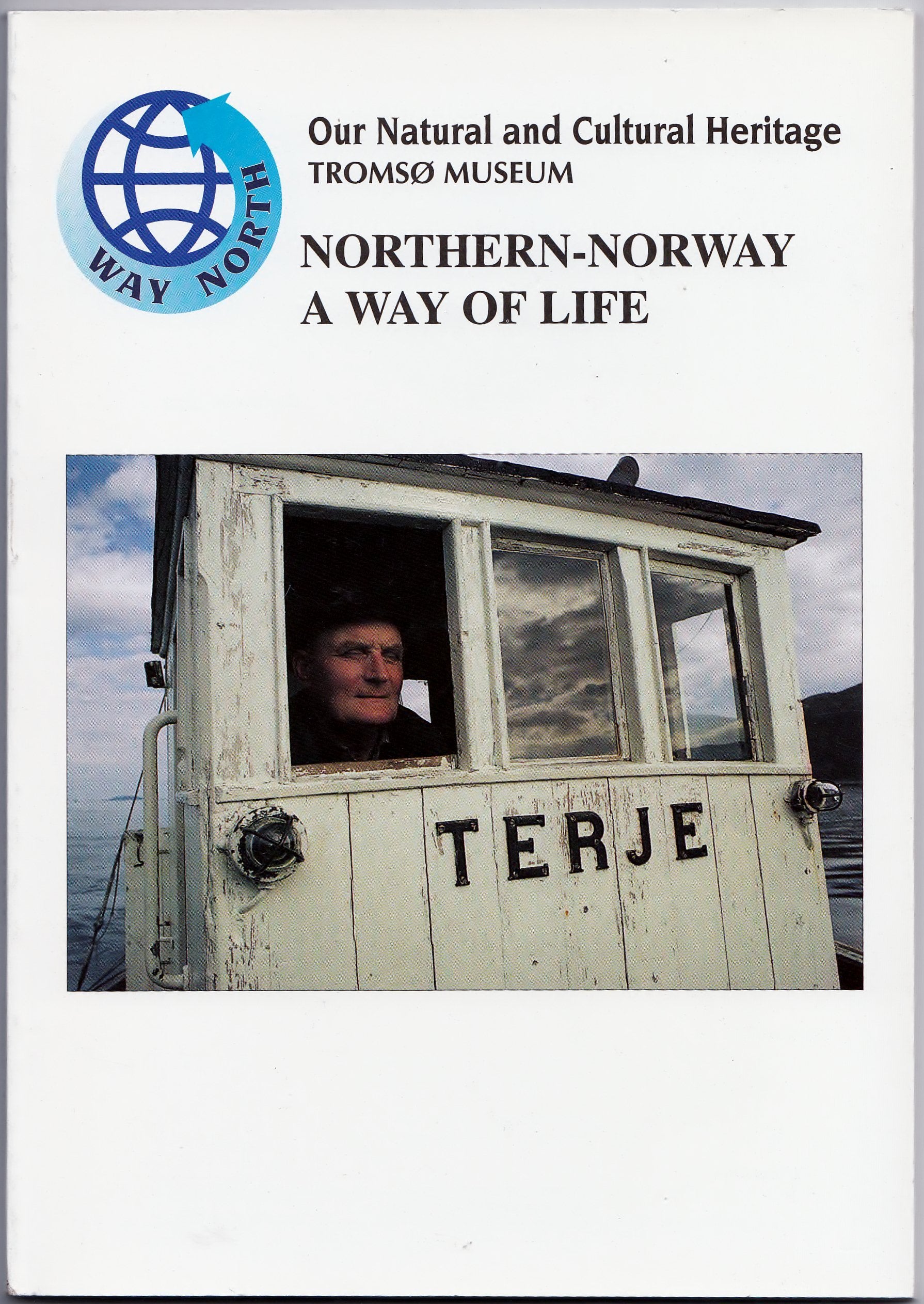 Northern-Norway: A way of life (Way north) Books