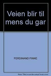 Product Image: Veien blir til mens du gar (Norwegian Edition)