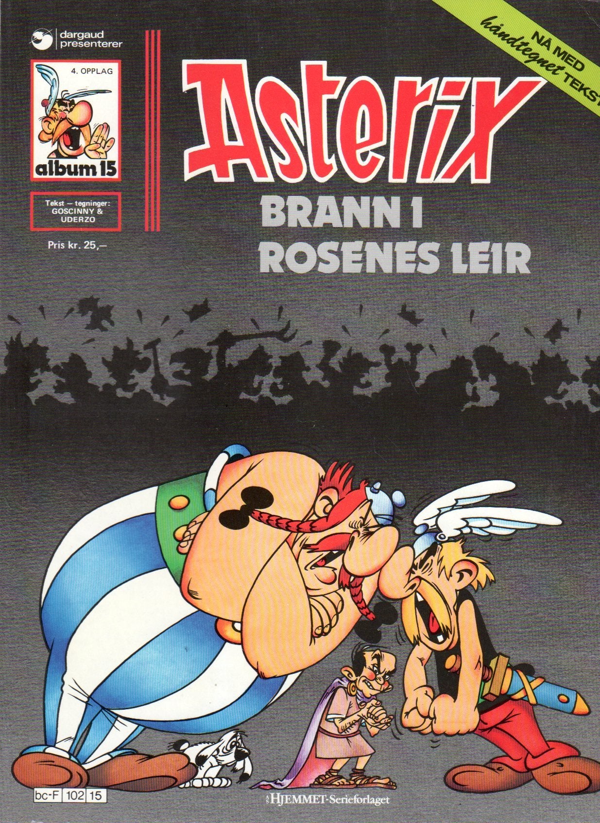 Asterix Norwegisch / Norwegian : Brann i Rosenes Leir (Nr. 15) Books