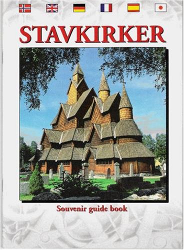 Stave Churches: Guidebook Leisure, Home & Garden