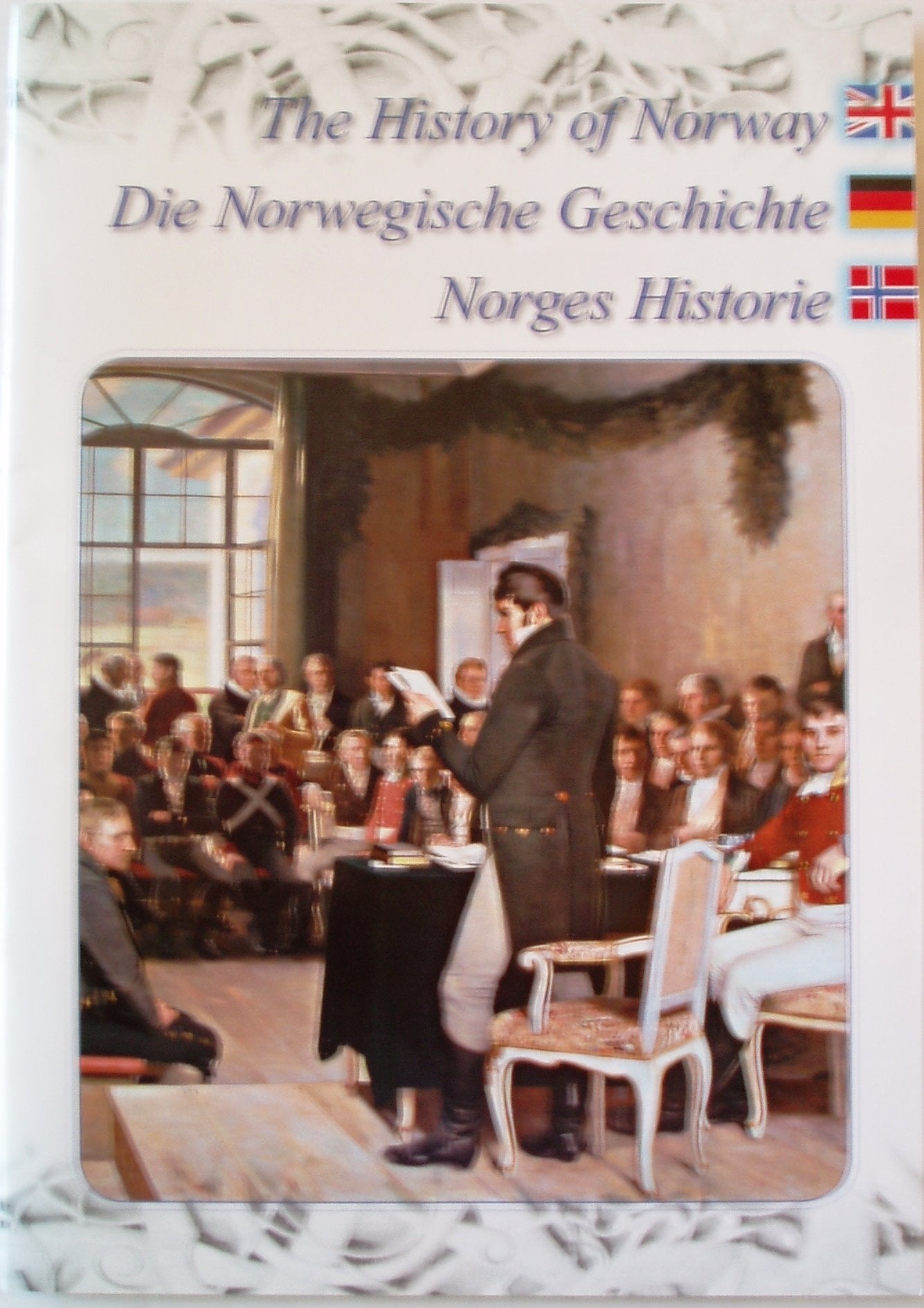 The History of Norway, Die Norwegische Geschichte, Books