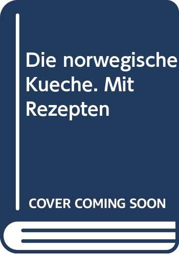 Die norwegische Küche. Mit Rezepten Books