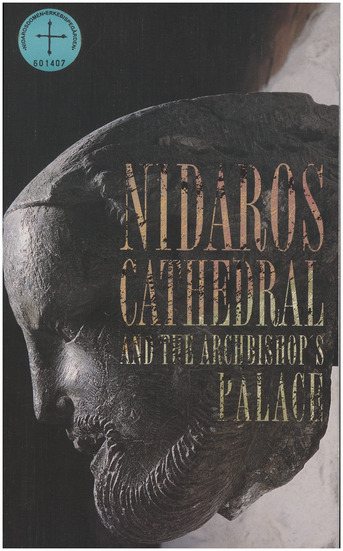 Nidaros Cathedral and the Archbishop's Palace book